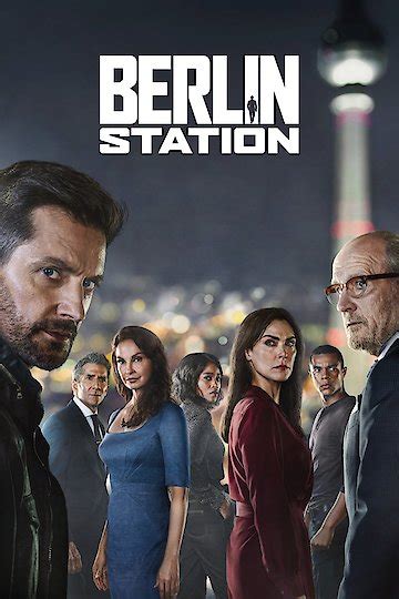 Watch Berlin Station Streaming Online .